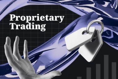 What is a Prop Trading Firm? – The Basics of Proprietary Trading Firms