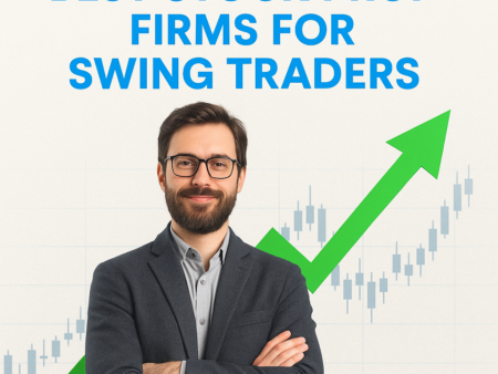 BEST STOCK PROP FIRMS FOR SWING TRADERS