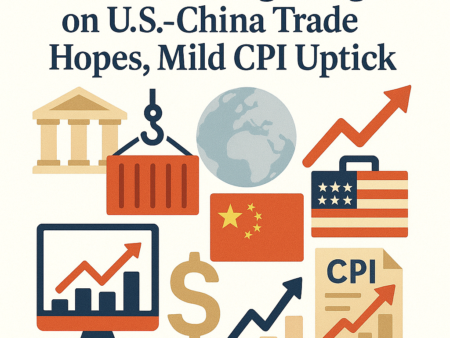 Wall Street Edges Higher on U.S.-China Trade Hopes, Mild CPI Uptick
