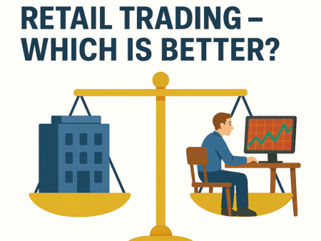 Prop Firm vs. Retail Trading – Which Is Better?