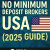 No Minimum Deposit Brokers USA (2025 Guide)