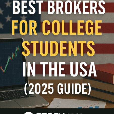 Best Brokers for College Students in the USA (2025 Guide)